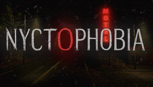 黑夜恐怖症(Nyctophobia) 游戏封面