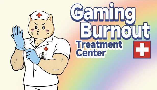 游戏倦怠治疗中心（Gaming Burnout Treatment Center） 游戏封面