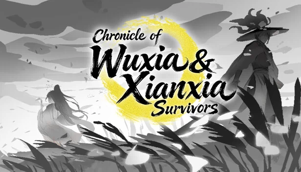 武侠与仙侠幸存者编年史（Chronicle of Wuxia & Xianxia Survivors） 游戏封面