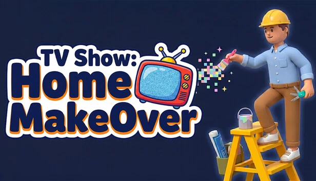 电视节目：房屋改造（TV Show: Home MakeOver） 游戏封面