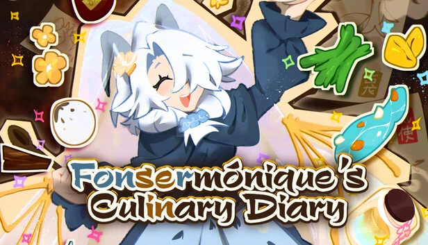 Fonsermónique的烹饪日记（Fonsermónique’s Culinary Diary） 游戏封面