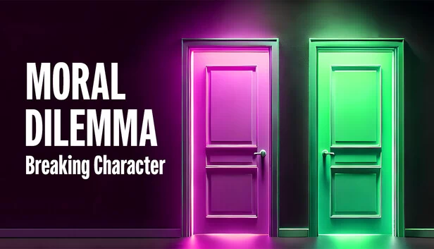 道德困境：打破角色（Moral Dilemma: Breaking Character） 游戏封面