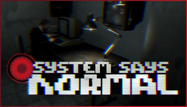 系统提示正常（System Says Normal） 游戏封面