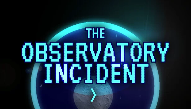 天文台事件（The Observatory Incident） 游戏封面