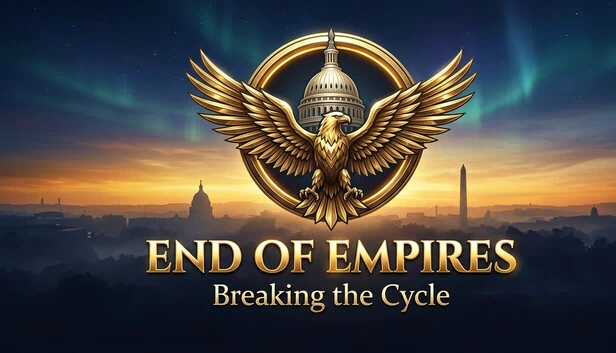 帝国终结：打破循环（End of Empires: Breaking the Cycle） 游戏封面
