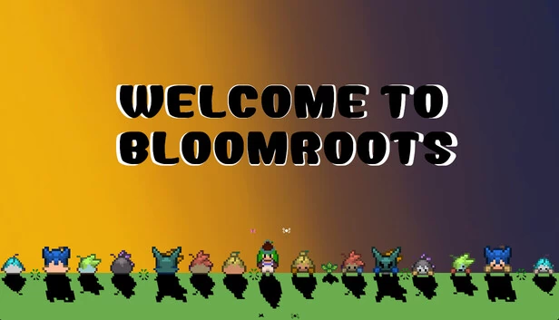 欢迎来到 Bloomroots（Welcome to Bloomroots） 游戏封面