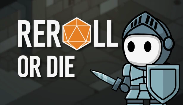 重掷或死亡(Reroll or Die) 游戏封面