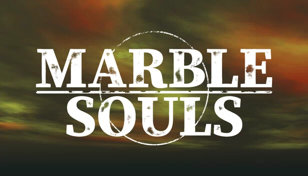 弹珠之魂（MARBLE SOULS） 游戏封面