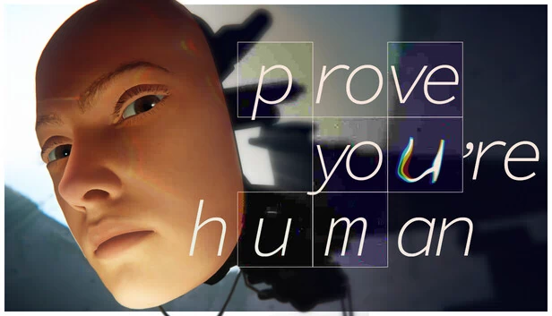 证明你是人类(Prove You're Human) 游戏封面