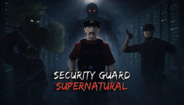 保安：超自然（Security Guard: Supernatural） 游戏封面
