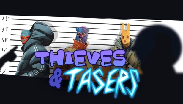 盗贼与电击枪（Thieves and Tasers） 游戏封面