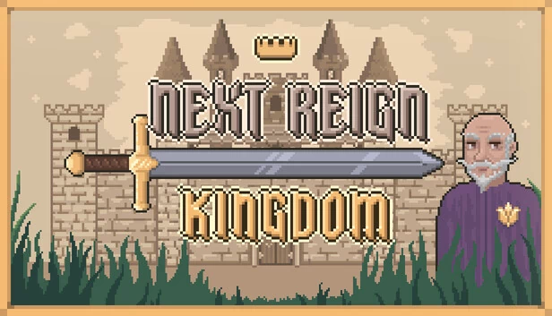 Next Reign: Kingdom 游戏封面