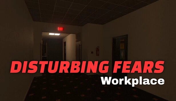 DISTURBING FEARS - Workplace 游戏封面