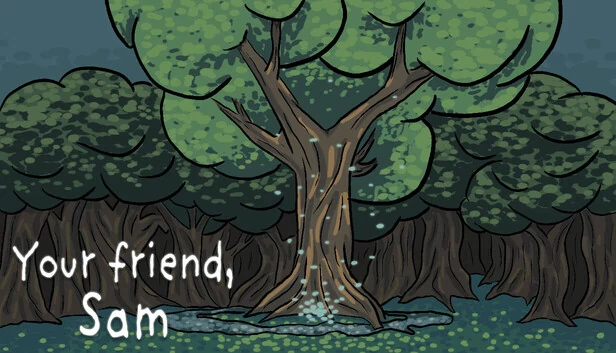 你的朋友，萨姆（Your Friend, Sam） 游戏封面