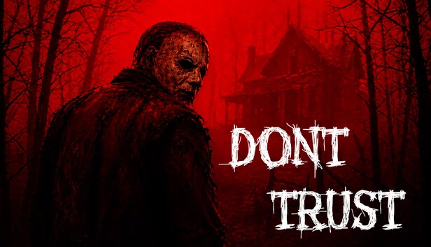 不要相信（Don’t Trust） 游戏封面