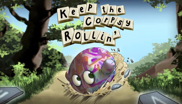 保持尸体滚动（Keep the Corpsy Rollin'） 游戏封面
