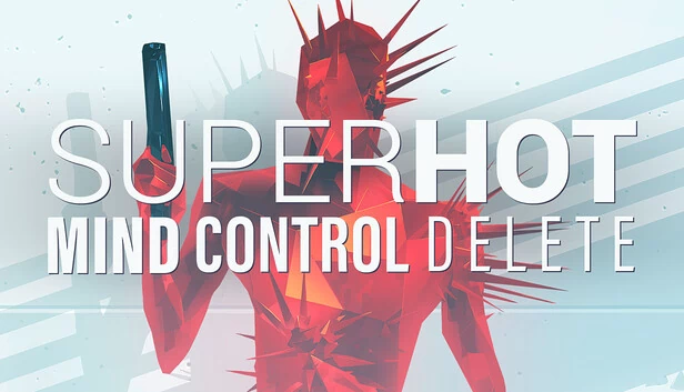 SUPERHOT：心智控制删除（SUPERHOT: MIND CONTROL DELETE） 游戏封面