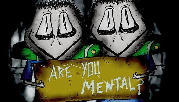 你疯了吗？（Are You Mental?） 游戏封面