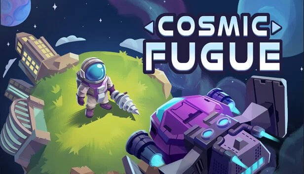 宇宙赋格（Cosmic Fugue） 游戏封面