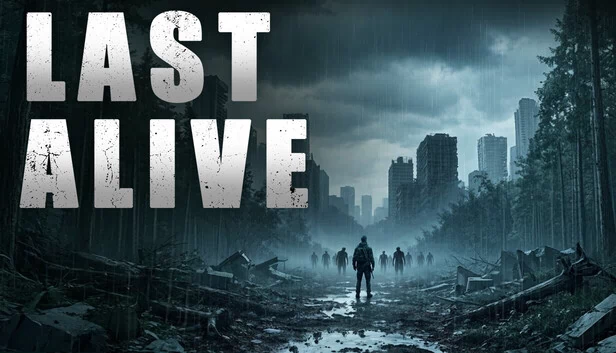 最后的幸存者(Last Alive) 游戏封面