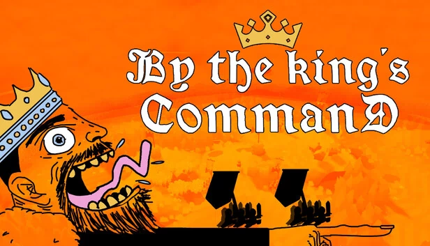 奉国王之命（By the King's Command） 游戏封面