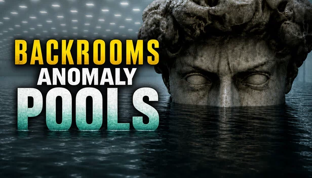 后室异常：泳池（Backrooms Anomaly: Pools） 游戏封面