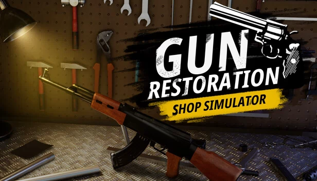 枪械修复店模拟器（Gun Restoration Shop Simulator） 游戏封面