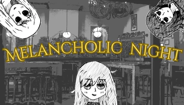忧郁之夜（Melancholic Night） 游戏封面