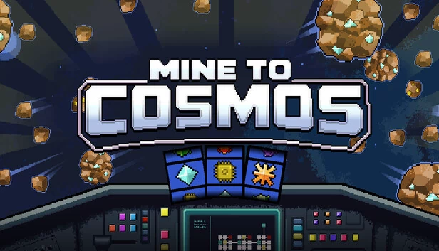 从矿井到宇宙（Mine to Cosmos） 游戏封面