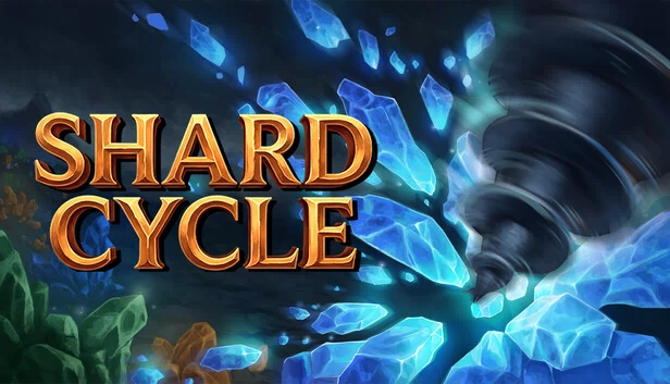碎片循环（Shard Cycle） 游戏封面