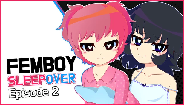 FEMBOY SLEEPOVER - 第2集（FEMBOY SLEEPOVER - Episode 2） 游戏封面