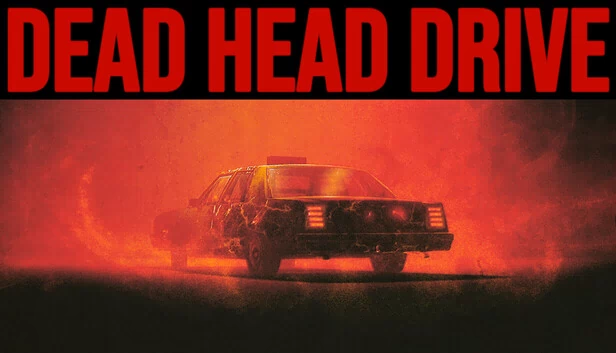死头狂飙（Dead Head Drive） 游戏封面
