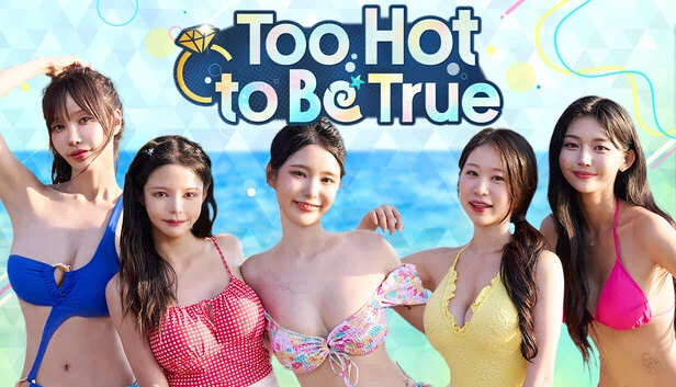 Too Hot to Be True 游戏封面