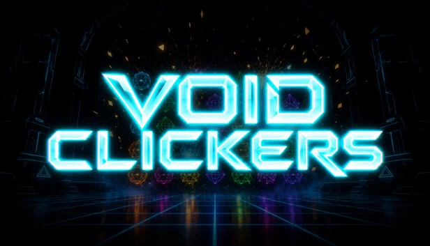 虚空点击者(Void Clickers) 游戏封面