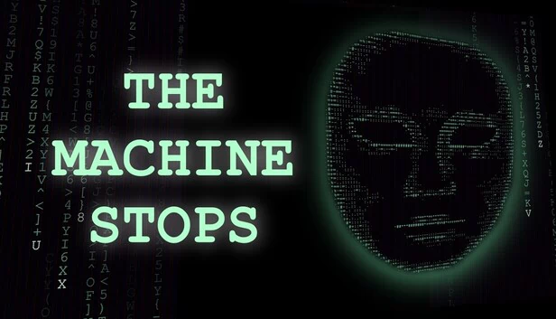 机器停止（The Machine Stops） 游戏封面