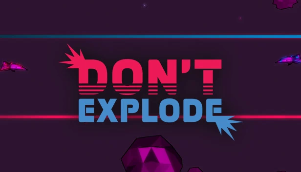 别爆炸（Don't Explode） 游戏封面