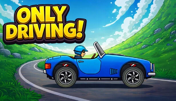 Only Driving - 舒适驾车之旅（Only Driving - Cozy Car Journey） 游戏封面