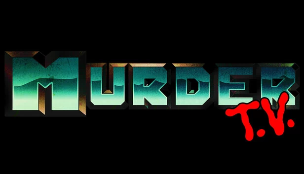 谋杀电视（Murder T.V.） 游戏封面