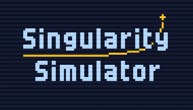 奇点模拟器:点击即一切(Singularity Simulator: Click Is All You Need) 游戏封面