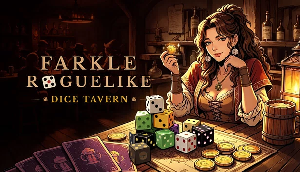 骰子酒馆：法克尔肉鸽（Dice Tavern: Farkle Roguelike） 游戏封面