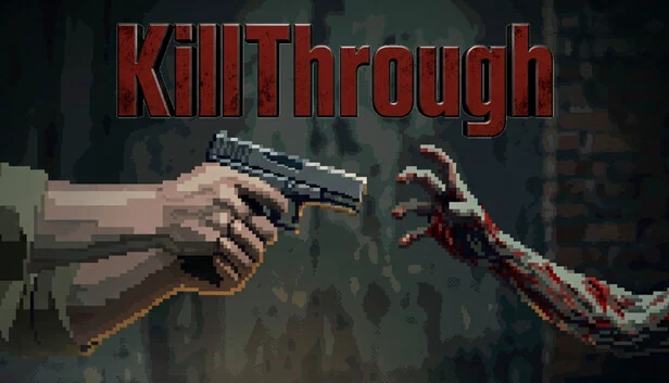 杀穿（Kill Through） 游戏封面