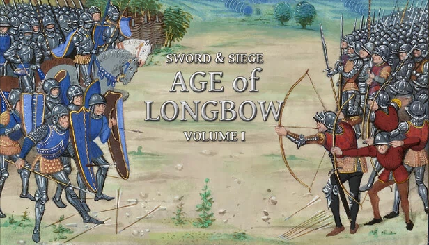 剑与围城：长弓时代 第一卷（Sword & Siege Age of Longbow: Volume I） 游戏封面
