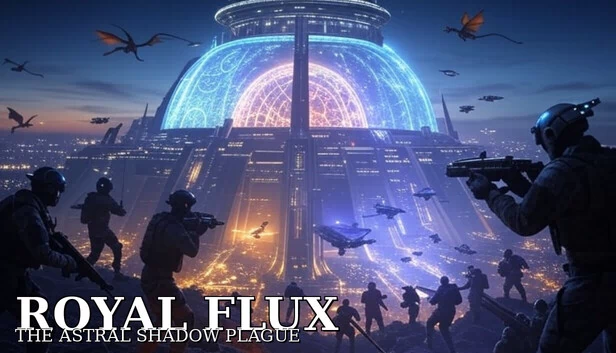 皇家通量：星界暗影瘟疫（Royal Flux — The Astral Shadow Plague） 游戏封面