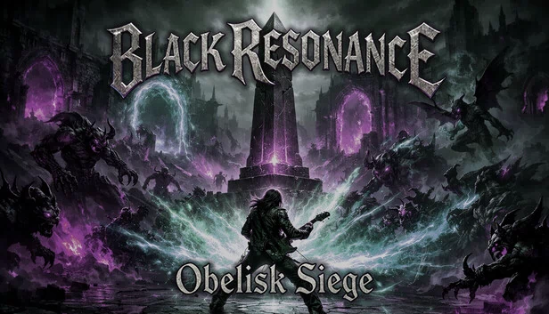 黑色共鸣：方尖碑围攻（Black Resonance: Obelisk Siege） 游戏封面