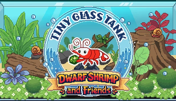 小小玻璃缸：矮人虾与朋友们（Tiny Glass Tank: Dwarf Shrimp and Friends） 游戏封面