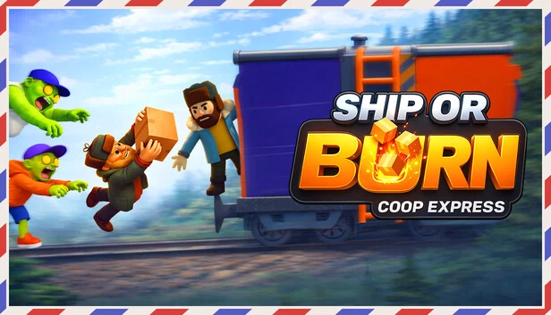 Ship or Burn! 合作快递（Ship or Burn! Coop express） 游戏封面