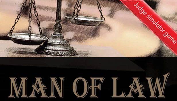 法理之人 | 法官模拟器（Man of Law | Judge simulator） 游戏封面
