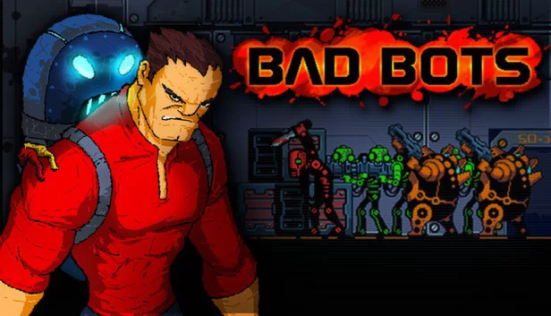 坏机器人（Bad Bots） 游戏封面