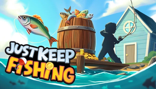 一直钓鱼（Just Keep Fishing） 游戏封面
