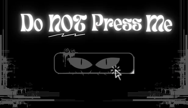 别按我（Do NOT Press Me） 游戏封面